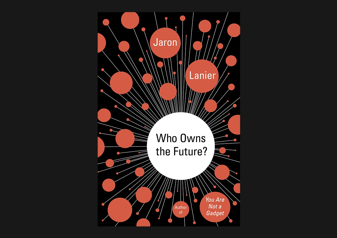 Who owns the Future?